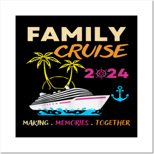 Family Cruise 2024 Posters and Art